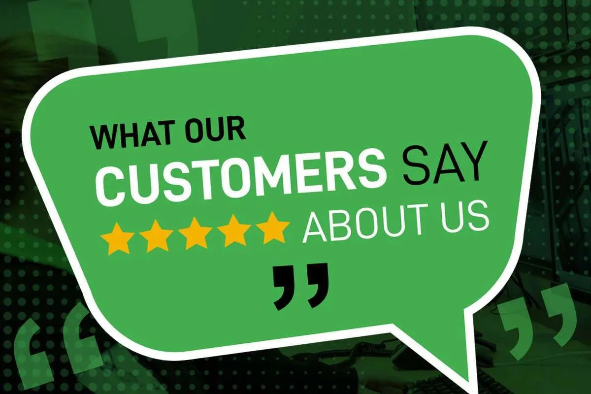 What Our Customers Say